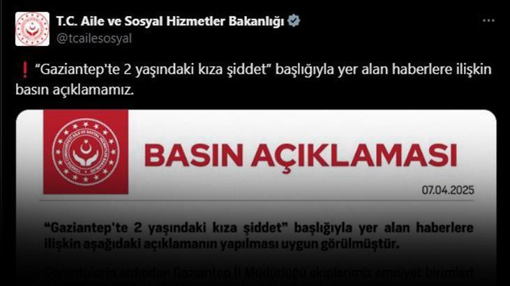 Gaziantep’te 2 yaşındaki çocuğa şiddet! Bakanlıktan açıklama