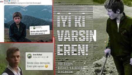 8 yıl sonra Türkiye tıpkı kelamla sarsıldı: ‘Eren, Âlâ ki Varsın!’