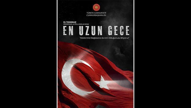 ‘En Uzun Gece’ destanı birinci kere 15 Temmuz’da Cumhurbaşkanlığı Külliyesi’nde sahnelenecek